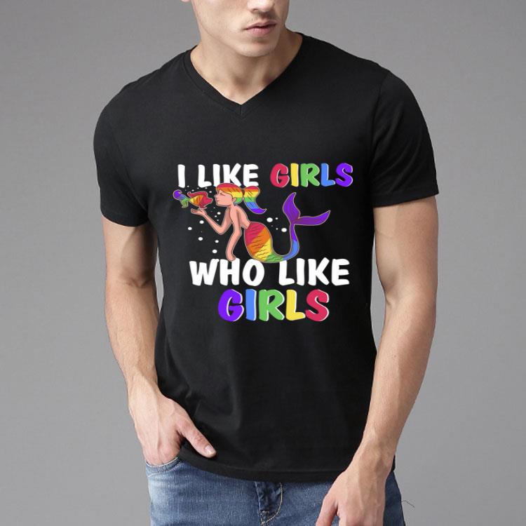 I Like Girls Who Like Girls LGBT Pride Lesbian Rainbow Flag Shirt