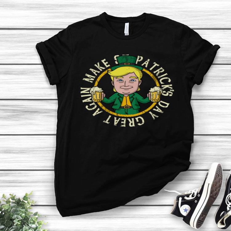 Make St Patrick's Day Great Again Irish Shirt