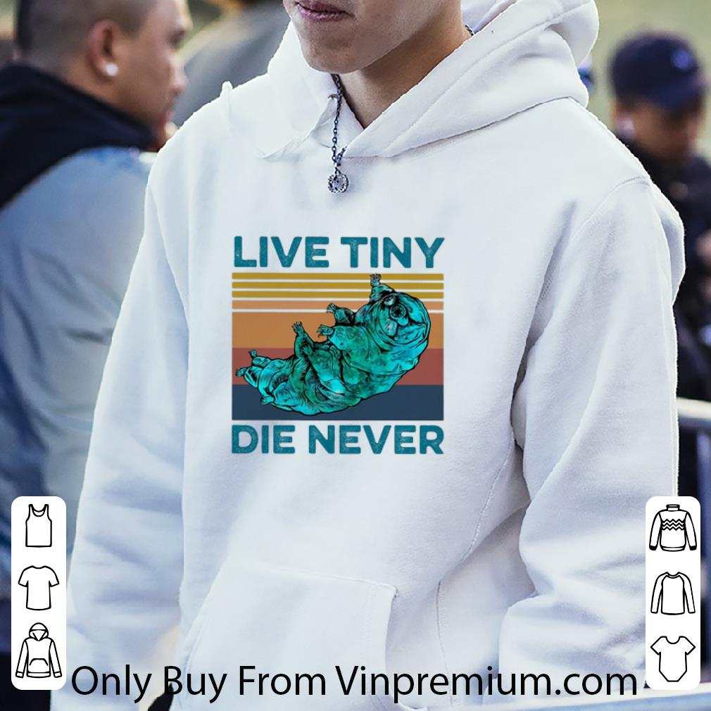 269b78a5 premium vintage live tiny die never tardigrade shirt 4 - Premium Vintage Live Tiny Die Never Tardigrade shirt