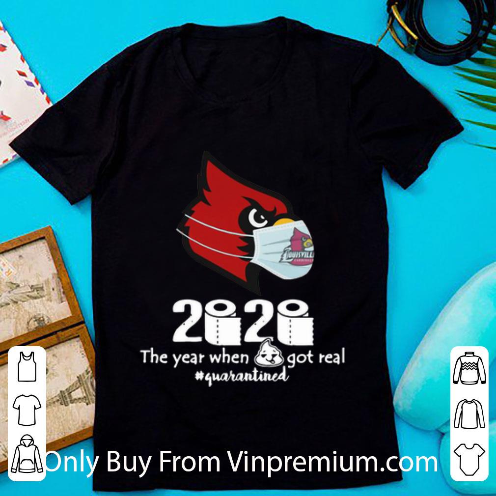 Hot Arizona Cardinals 2020 The Year When Shit Got Real #Quarantined shirt