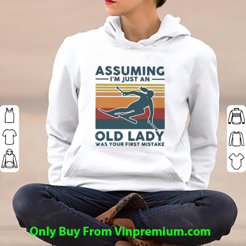 2f261650 awesome vintage skiing assuming i m just an old lady was your first mistake shirt 4 - Awesome Vintage Skiing Assuming I’m Just An Old Lady Was Your First Mistake shirt