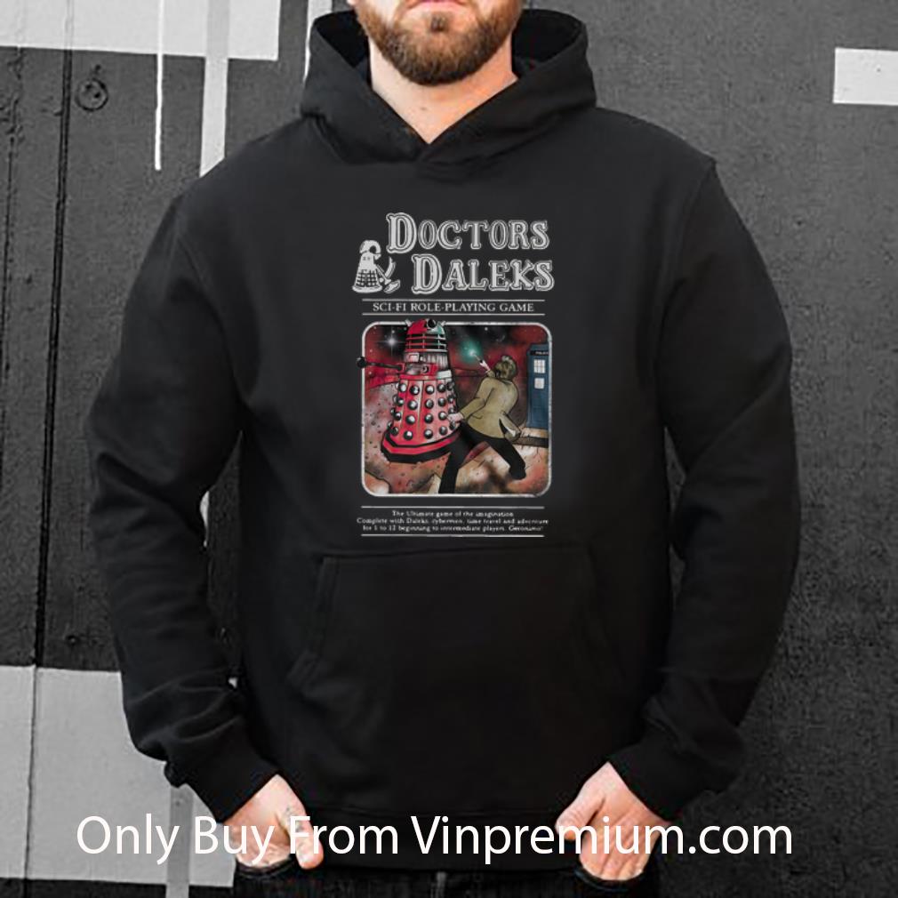 4ea0f5ad pretty doctors daleks sci fi role playing game shirt 4 - Pretty Doctors Daleks Sci-fi Role-playing Game shirt
