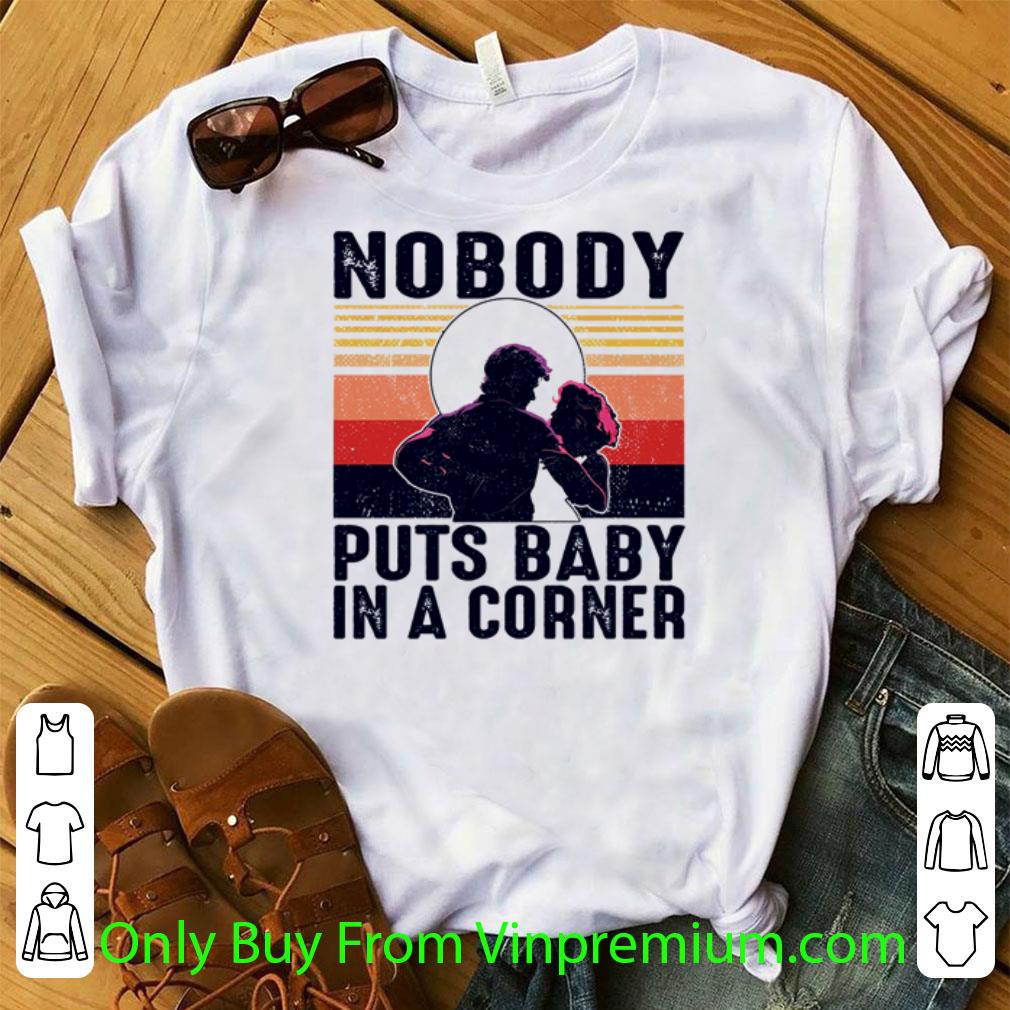 Official Vintage Nobody Puts Baby In A Corner shirt