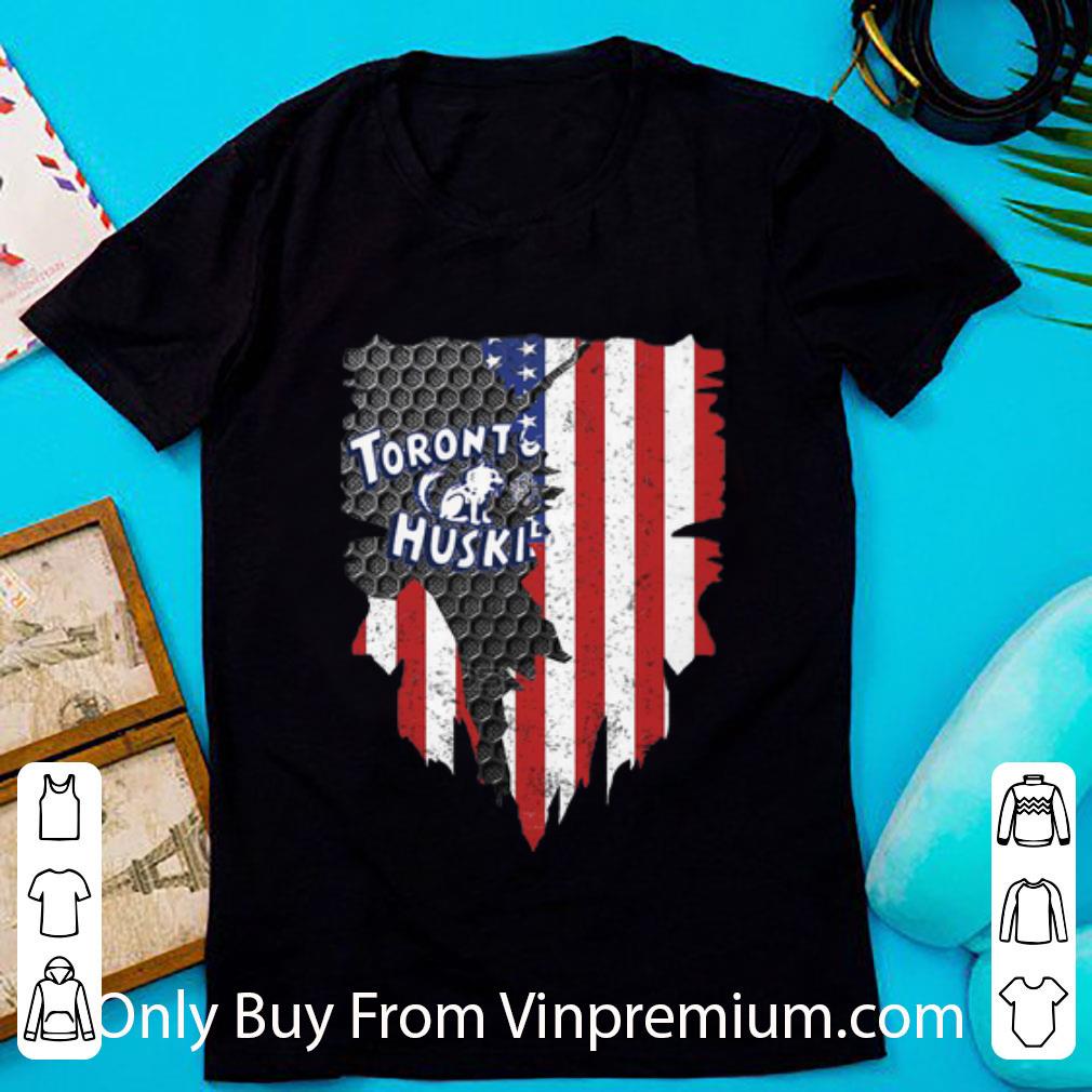Nice Toronto Huskies American Flag shirt