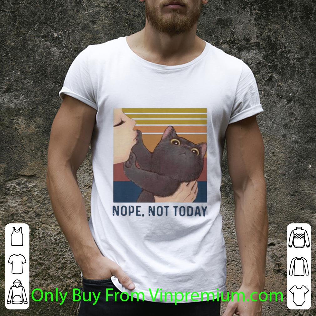 Official Vintage Black Cat Nope Not Today Don't Kiss Me shirt