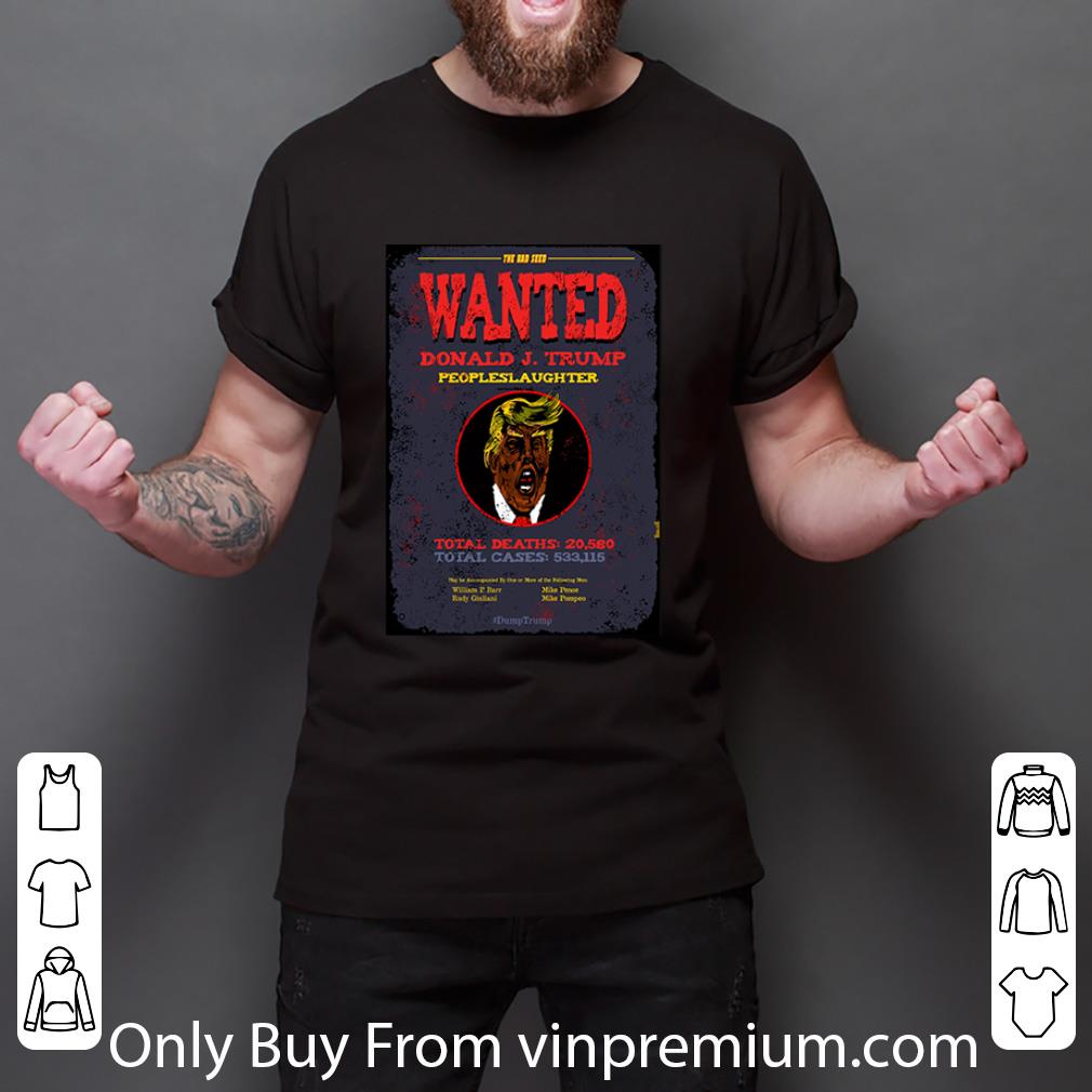 Premium The Bad Seed Wanted Donald Trump People Slaughter shirt