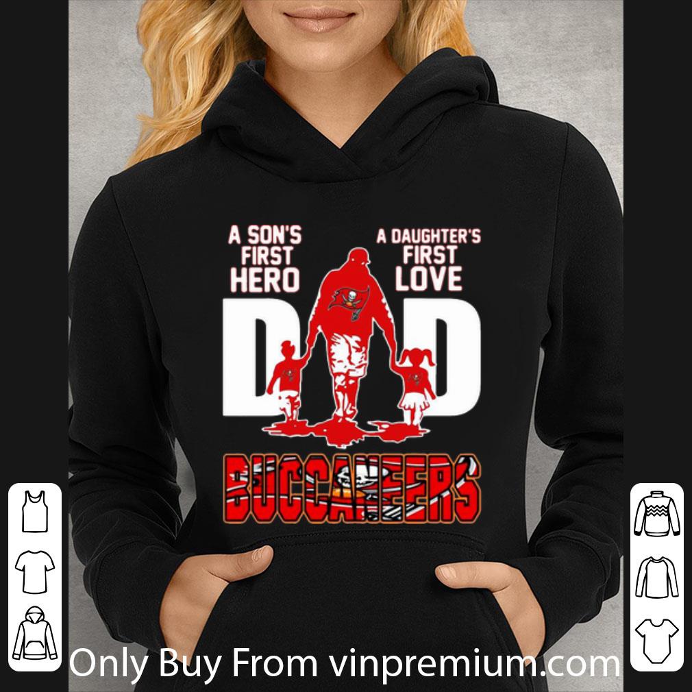 aca5f09a top dad a son s first hero a daughter s first love tampa bay buccaneers shirt 4 - Top Dad A Son's First Hero A Daughter's First Love Tampa Bay Buccaneers shirt