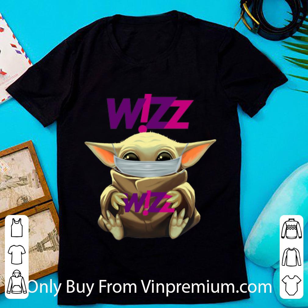 Official Star Wars Baby Yoda Mask Hug Wizz Air Covid-19 shirt