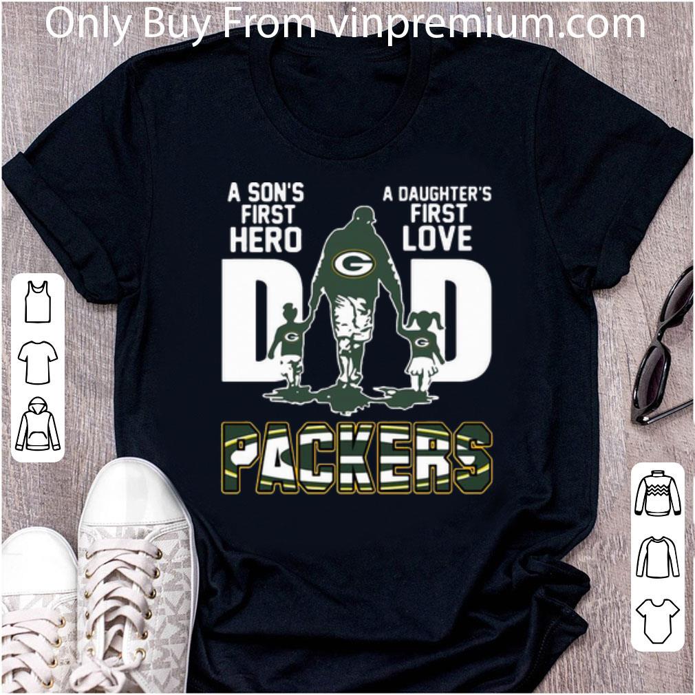 Nice Dad A Son's First Hero A Daughter's First Love Green Bay Packers shirt