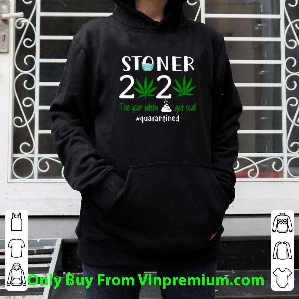 c113e7b3 great stoner 2020 the year when shit got real quarantined weed covid 19 shirt 4 - Great Stoner 2020 The Year When Shit Got Real Quarantined Weed Covid-19 shirt