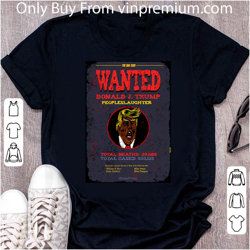Premium The Bad Seed Wanted Donald Trump People Slaughter shirt
