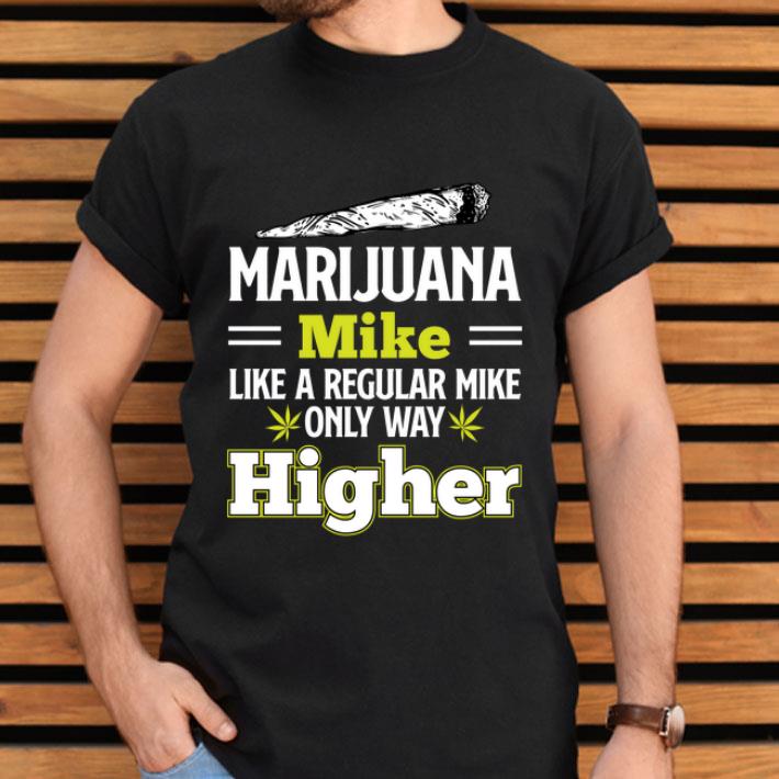 Marijuana Mike Weed 420 Cannabis Lovers Edibles Gift Shirt