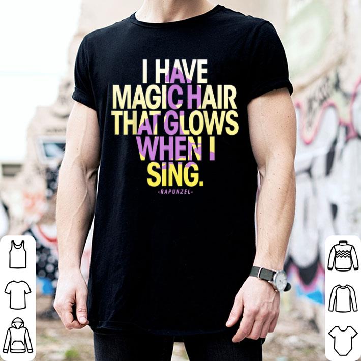 Tangled Rapunzel Magic Hair Quote Shirt