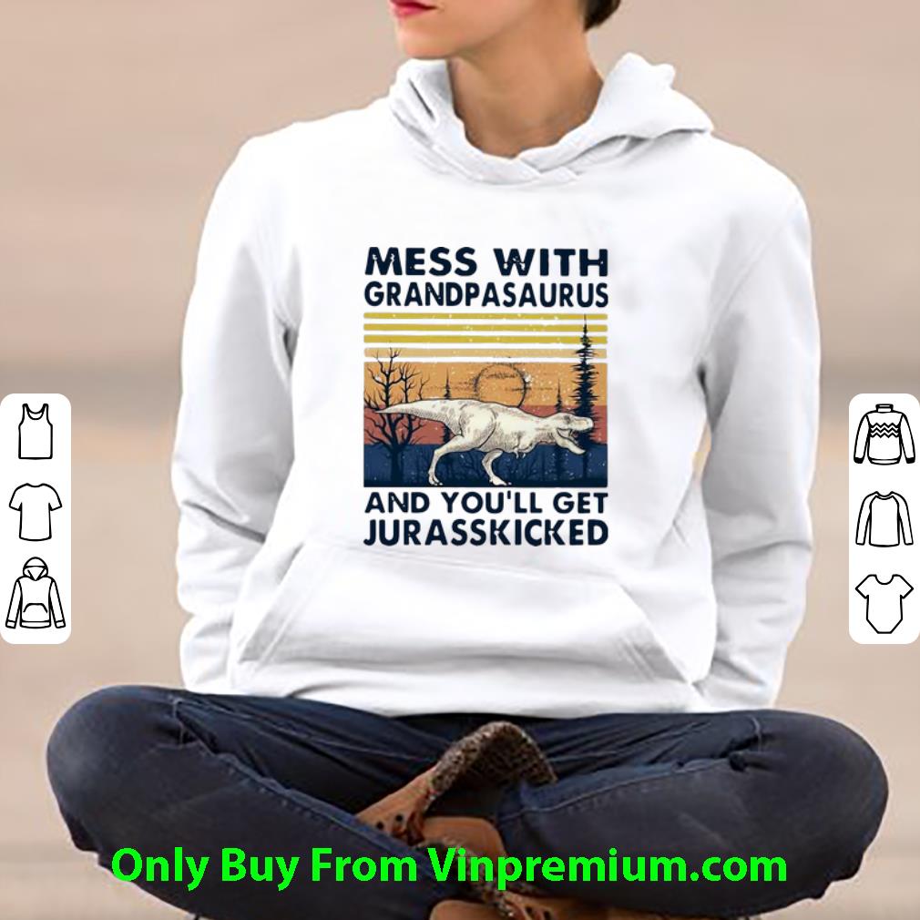 fa6b5771 top vintage mess with grandpasaurus and you ll get jurasskicked shirt 4 - Top Vintage Mess With Grandpasaurus And You’ll Get Jurasskicked shirt