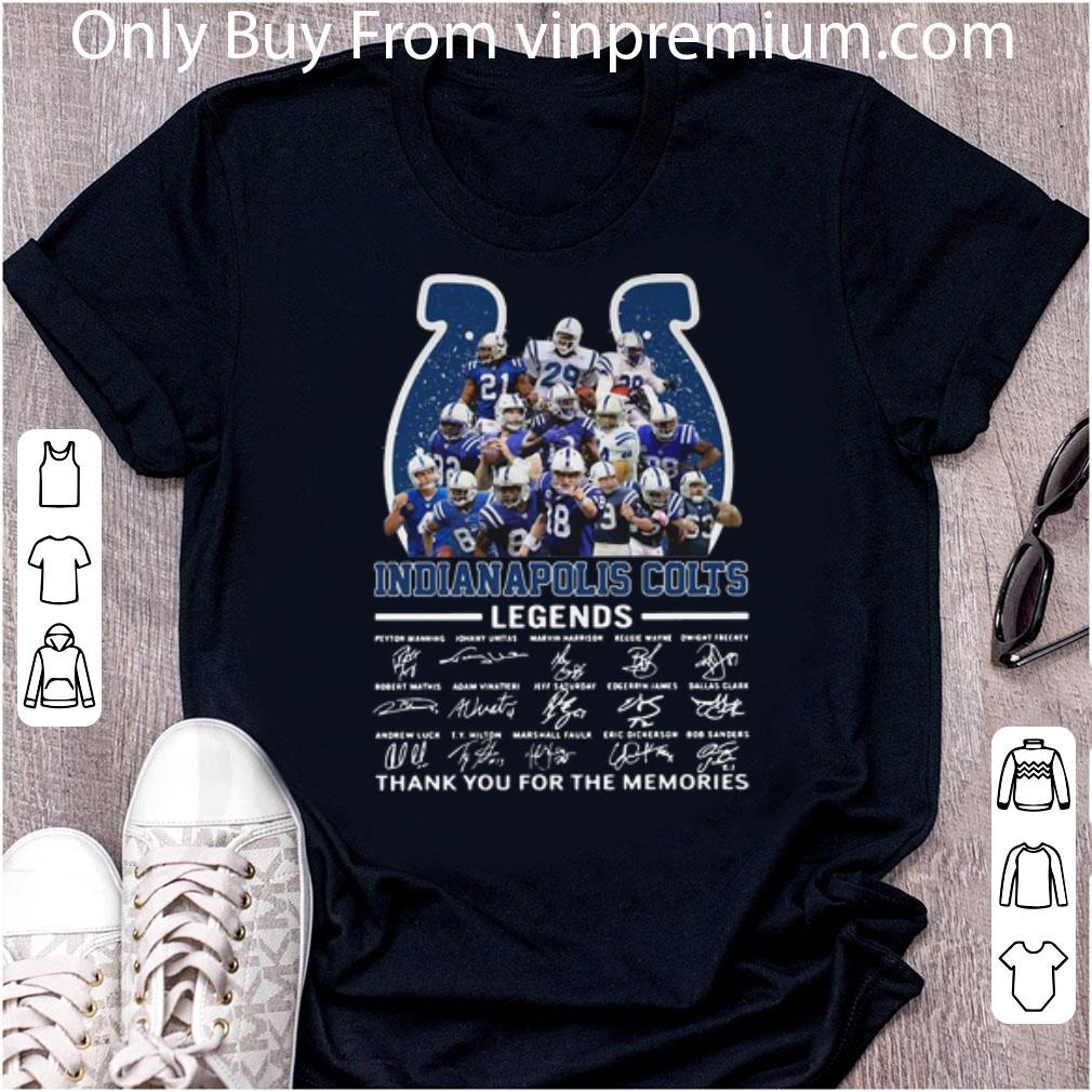 Nice Indianapolis Colts Legends Thank You For The Memories Signatures shirt