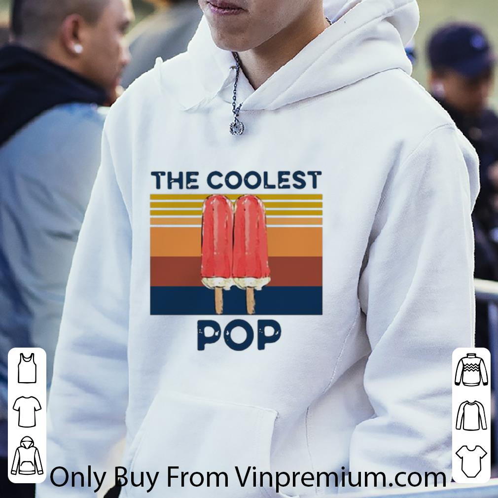 41e20807 great vintage ice cream the coolest pop shirt 4 - Great Vintage Ice Cream The Coolest Pop shirt