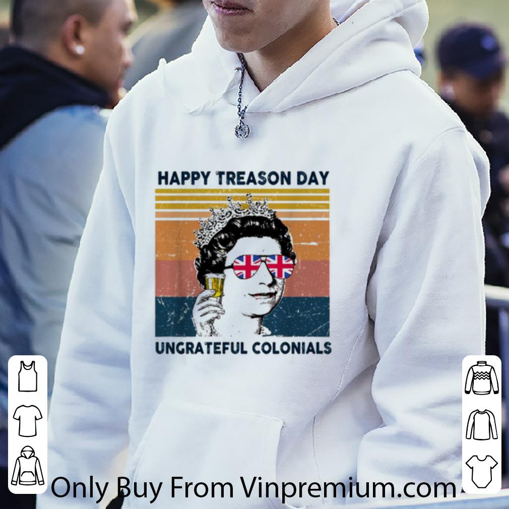 49ac8224 awesome vintage elizabeth happy treason day ungrateful colonials shirt 4 - Awesome Vintage Elizabeth Happy Treason Day Ungrateful Colonials shirt
