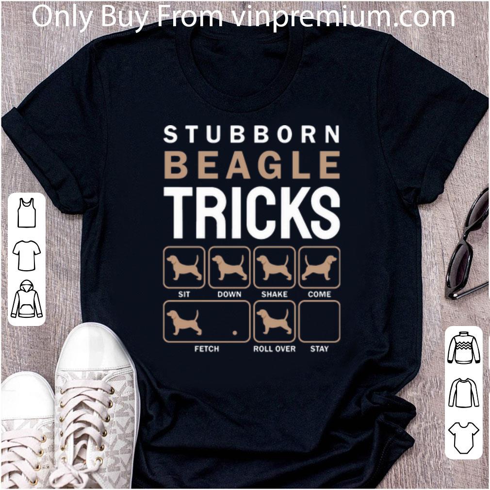 Official Stubborn Beagle Tricks Dog Lovers shirt