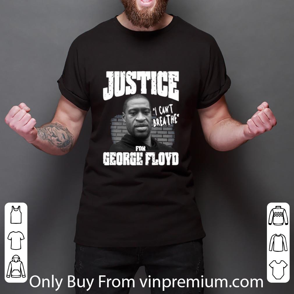 Pretty I Can’t Breathe Justice For George Floyd shirt