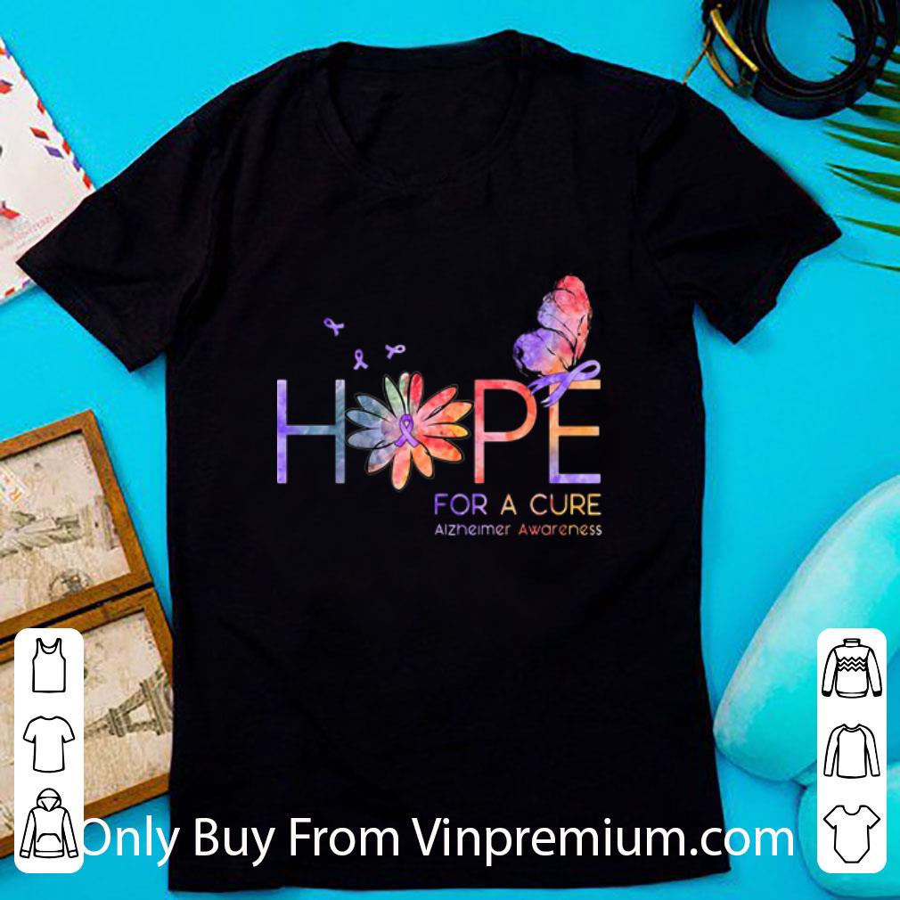 Original Butterfly Hope For A Cure Alzheimer Awareness Daisy Flower shirt