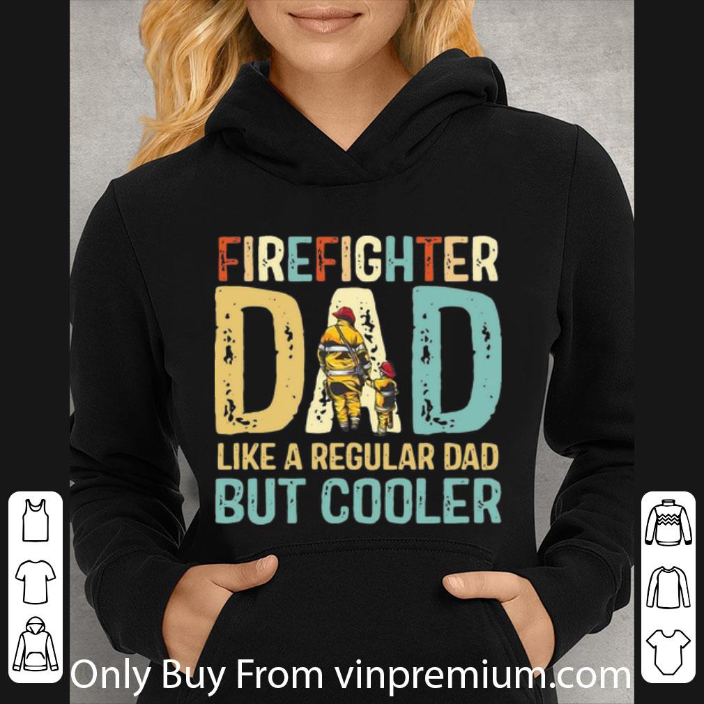 bce3fbc8 nice vintage firefighter dad like a regular dad but cooler shirt 4 - Nice Vintage Firefighter Dad Like A Regular Dad But Cooler shirt