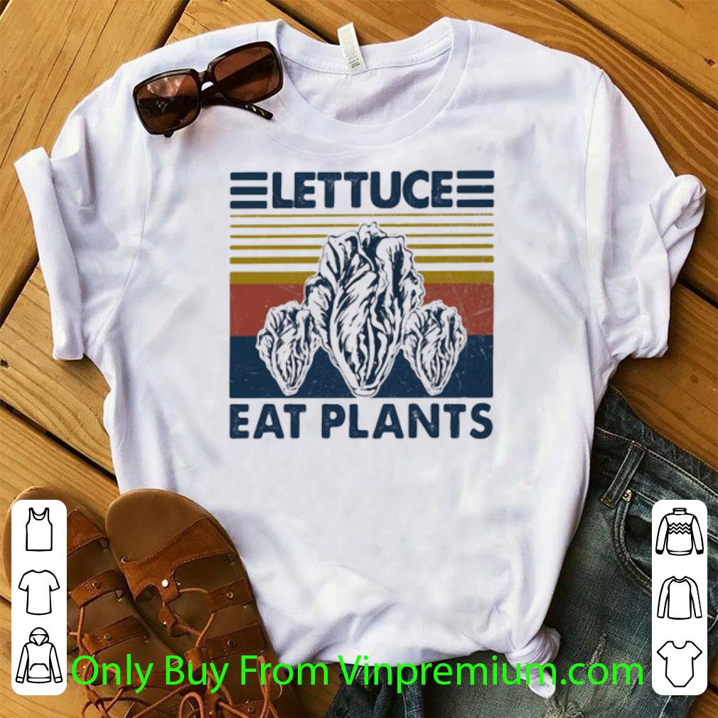 Pretty Vintage Lettuce Eat Plants shirt