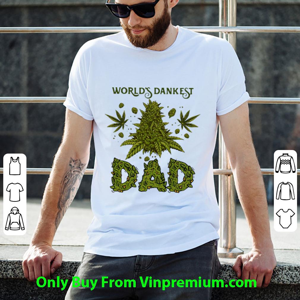 Great Cannabis World’s Dankest Dad Father's Day shirt