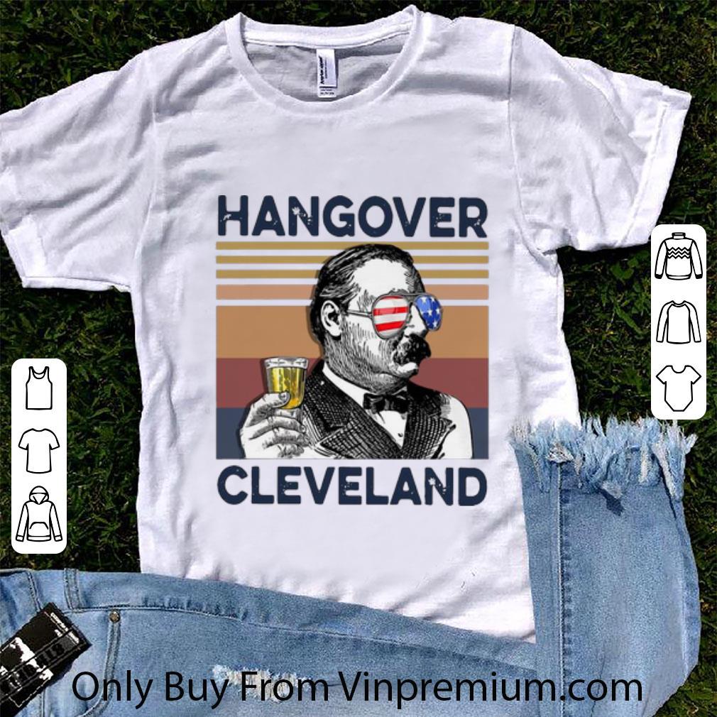 Great Vintage Hangover Cleveland Drink Beer American Flag shirt