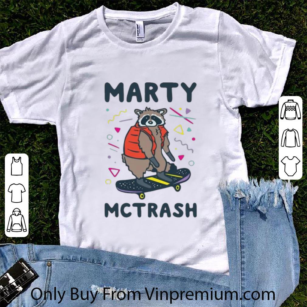 Original Raccoon Marty Mctrash shirt