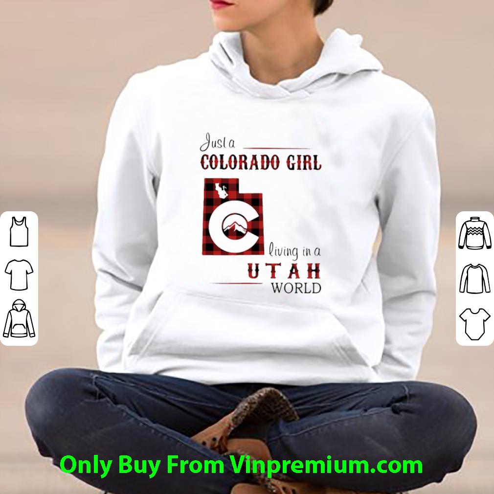 ec33cb71 official just a colorado girl living in a utah world shirt 4 - Official Just A Colorado Girl Living In A Utah World shirt