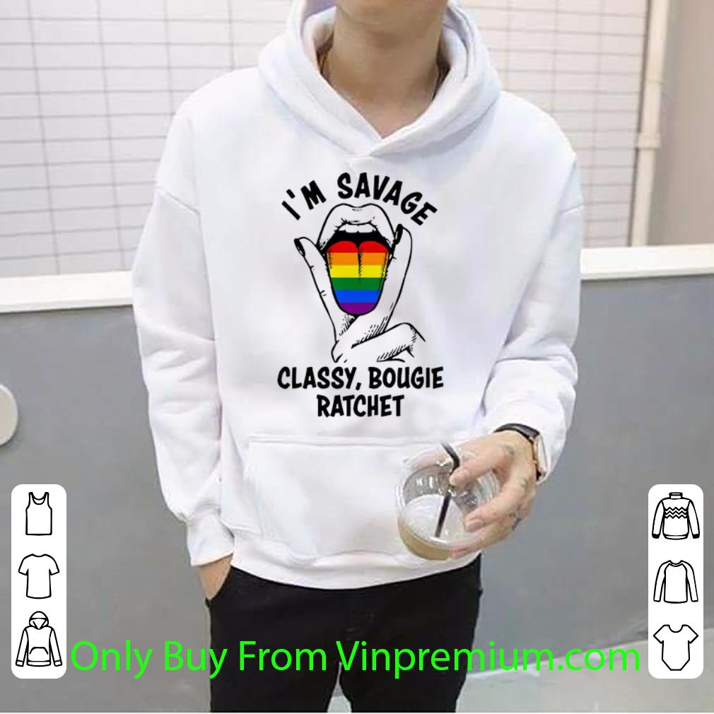 fc6153b1 official tongue i m savage classy bougie ratchet lgbt shirt 4 - Official Tongue I'm Savage Classy Bougie Ratchet LGBT shirt