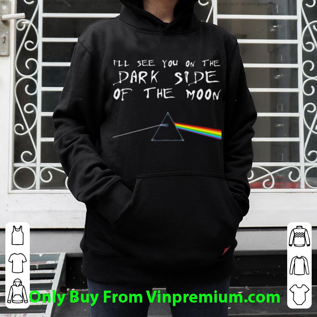 04b76c36 nice i ll see you on the dark side of the moon pink floyd shirt 4 - Nice I’ll See You On The Dark Side Of The Moon Pink Floyd shirt