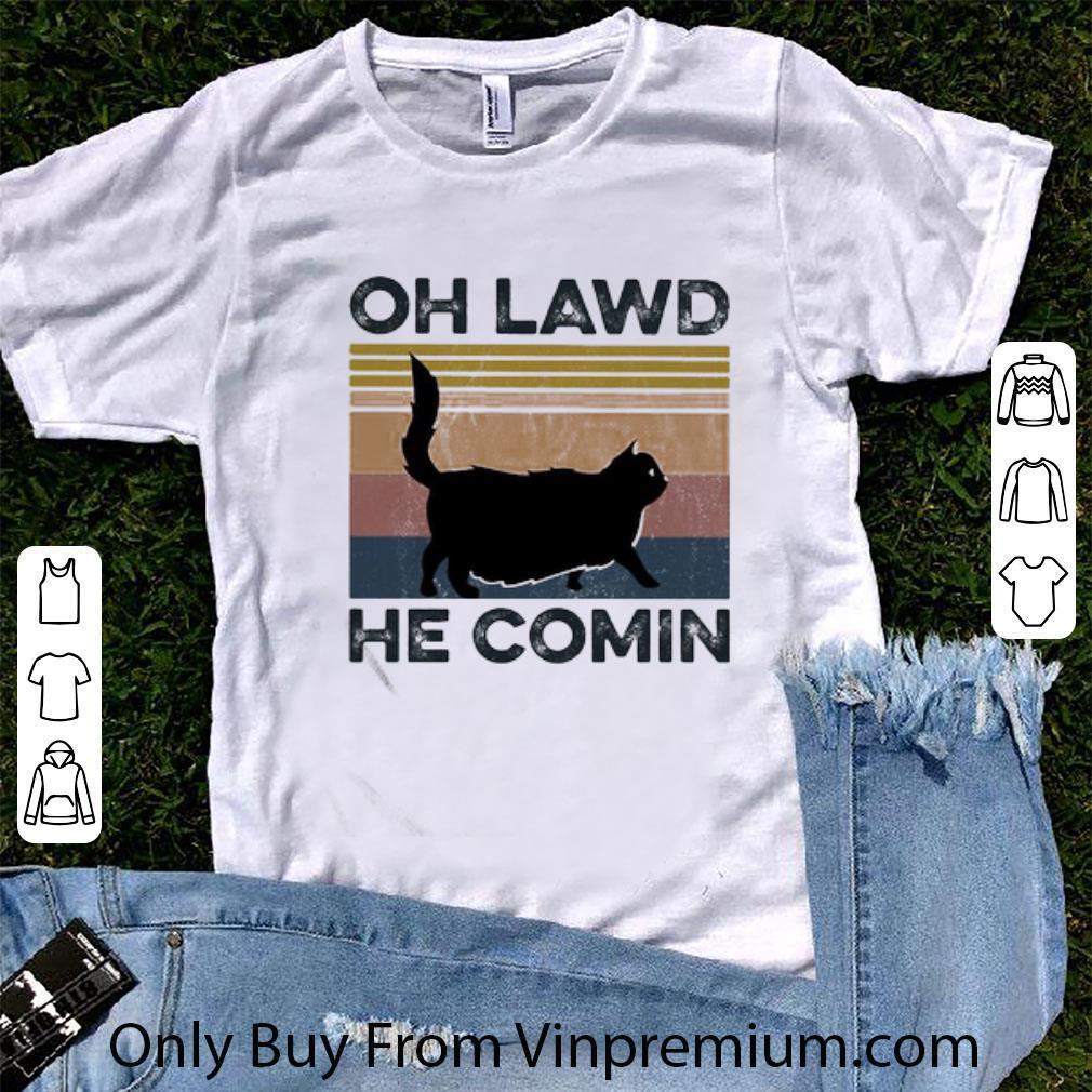 Premium Vintage Black Cat Oh Lawd He Comin shirt