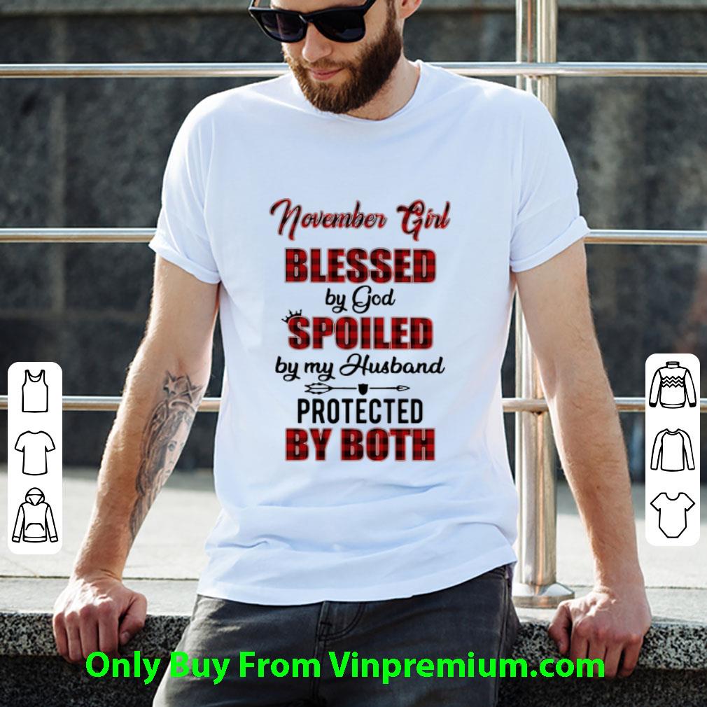 Original Buffalo Plaid November Girl Blessed By God Spoiled By My Husband shirt