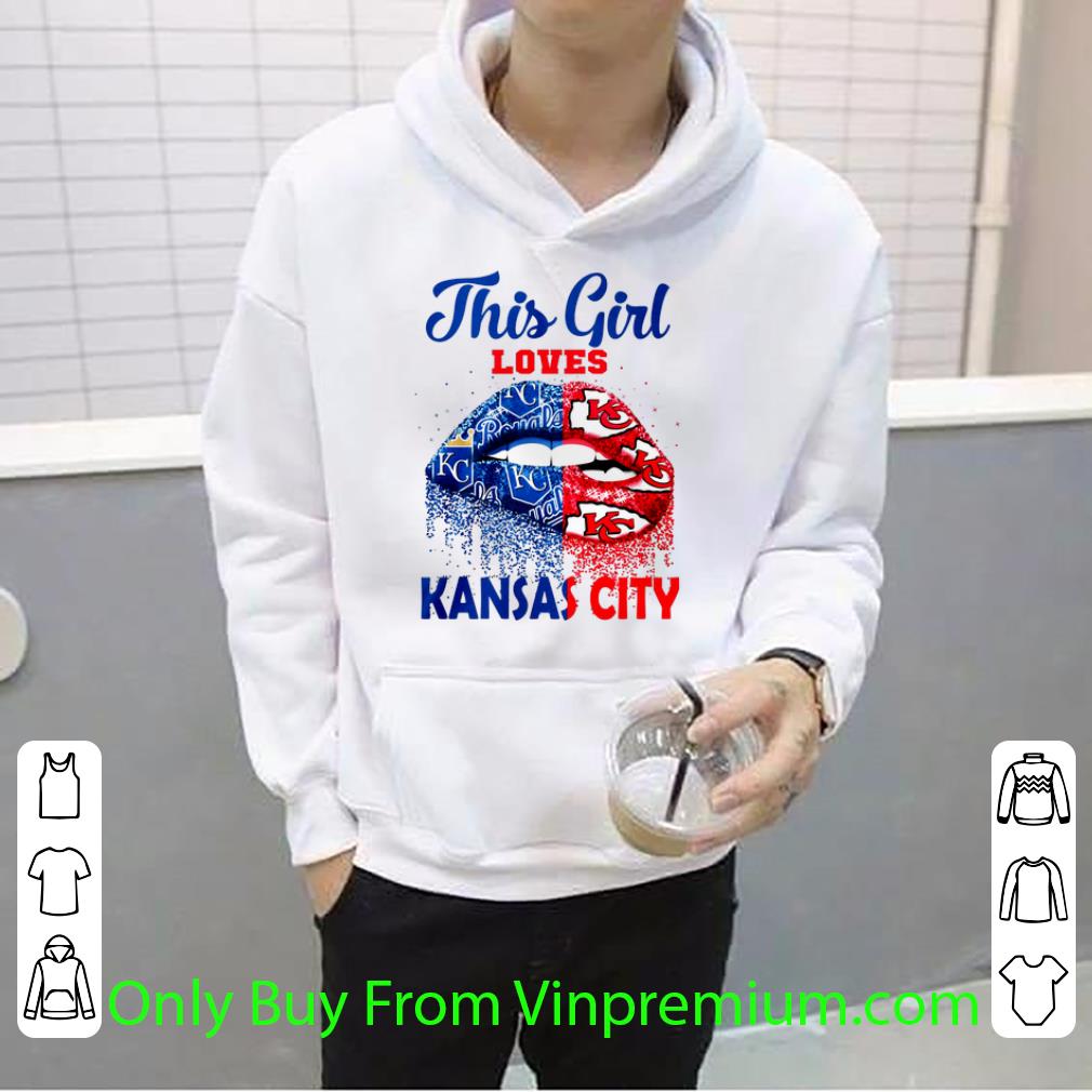 40025b9c original lips this girl loves kansas city royals kansas city chiefs shirt 4 - Original Lips This Girl Loves Kansas City Royals Kansas City Chiefs shirt