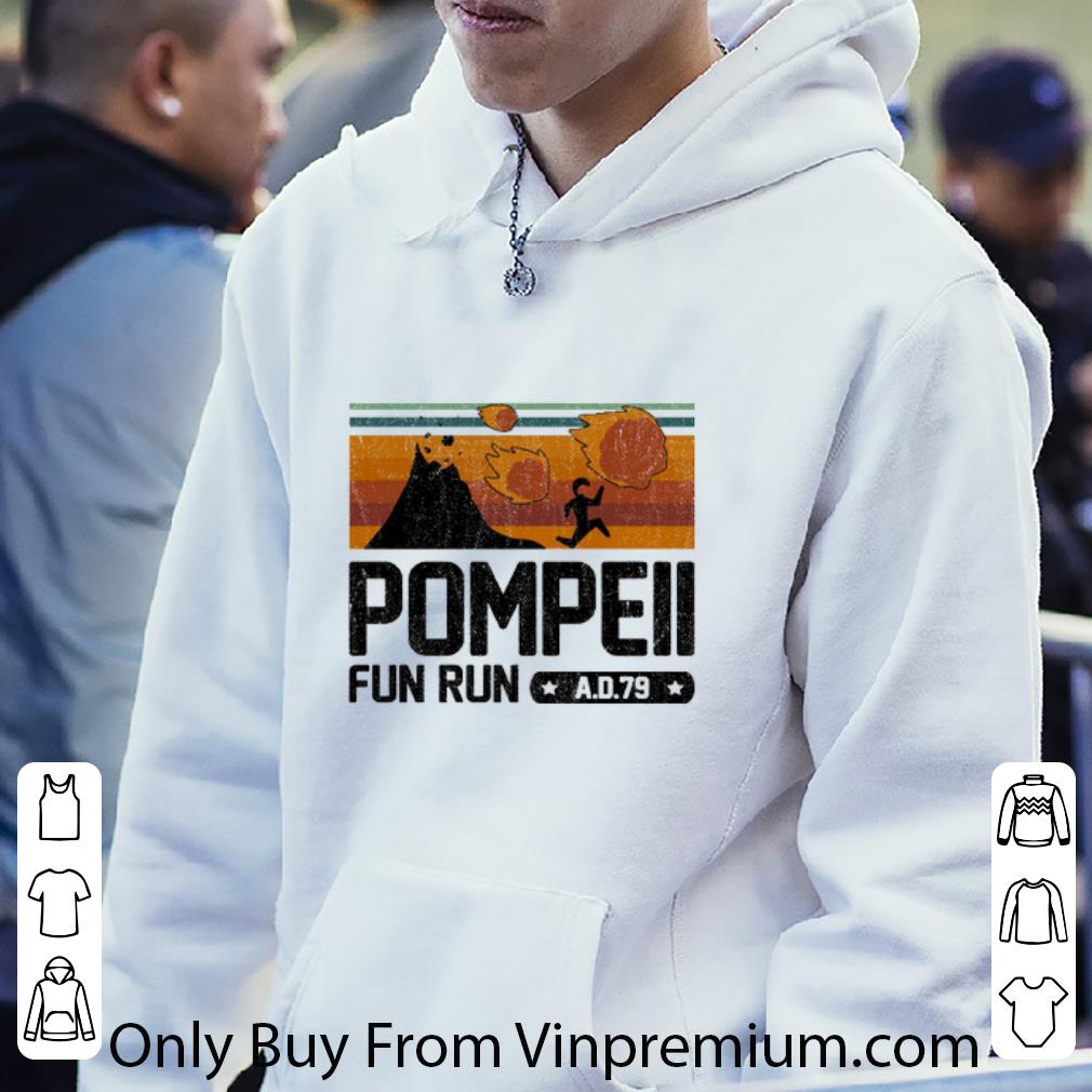 40571e5f premium pompeii fun run ad 79 shirt 4 - Premium Pompeii Fun Run Ad 79 shirt