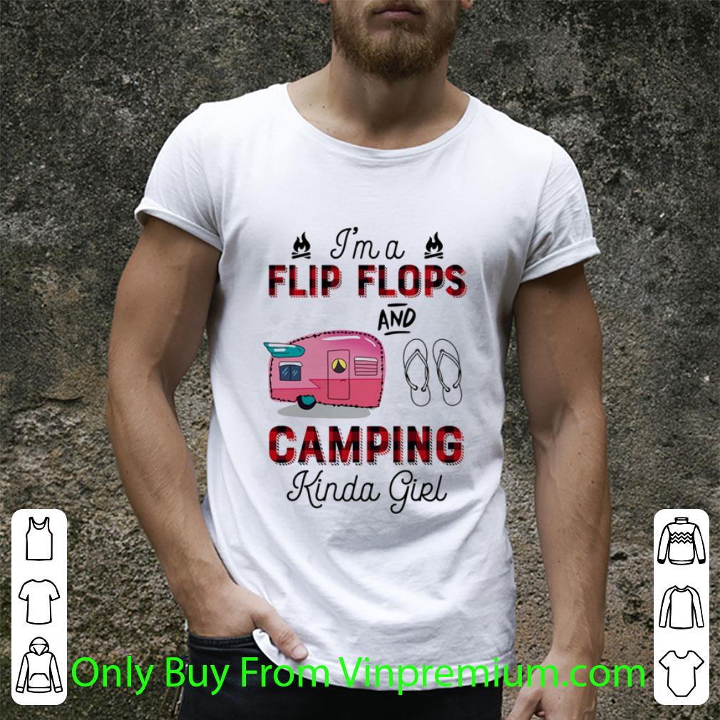 Great I'm A Flip Flop And Camping Kinda Girl shirt
