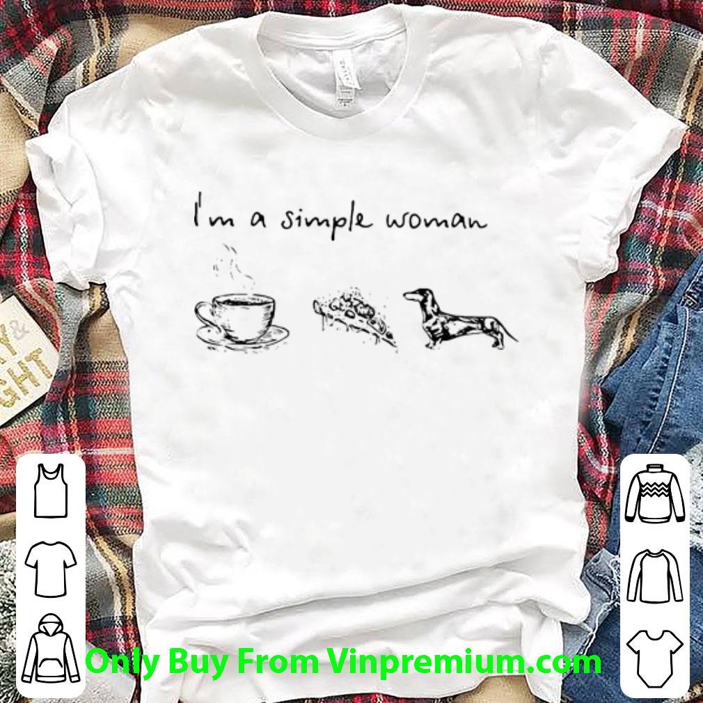 Original I’m A Simple Woman Coffee Pizza And Dachshund shirt