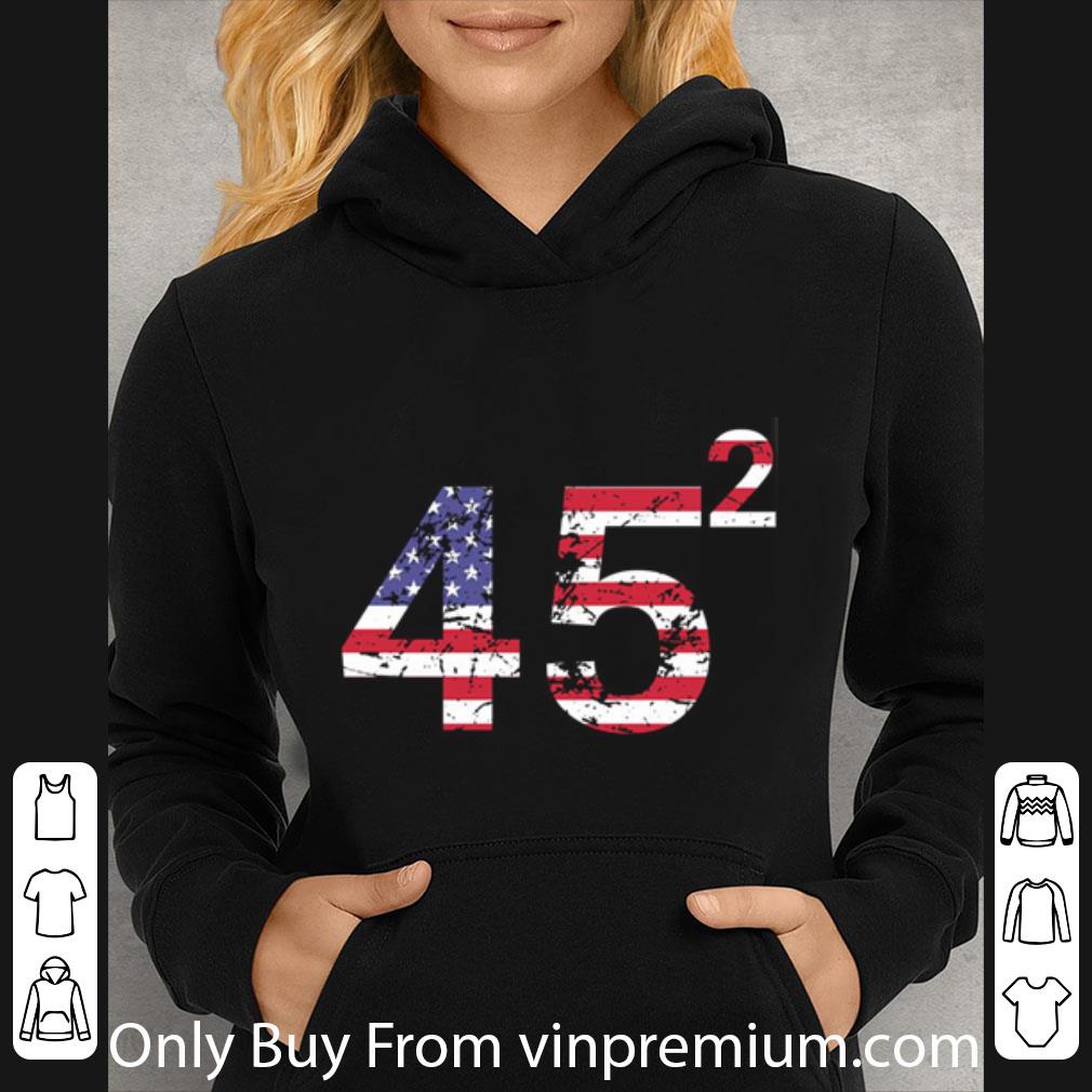 5c62f0e7 hot trump 45 square 2020 shirt 4 - Hot Trump 45 Square 2020 shirt