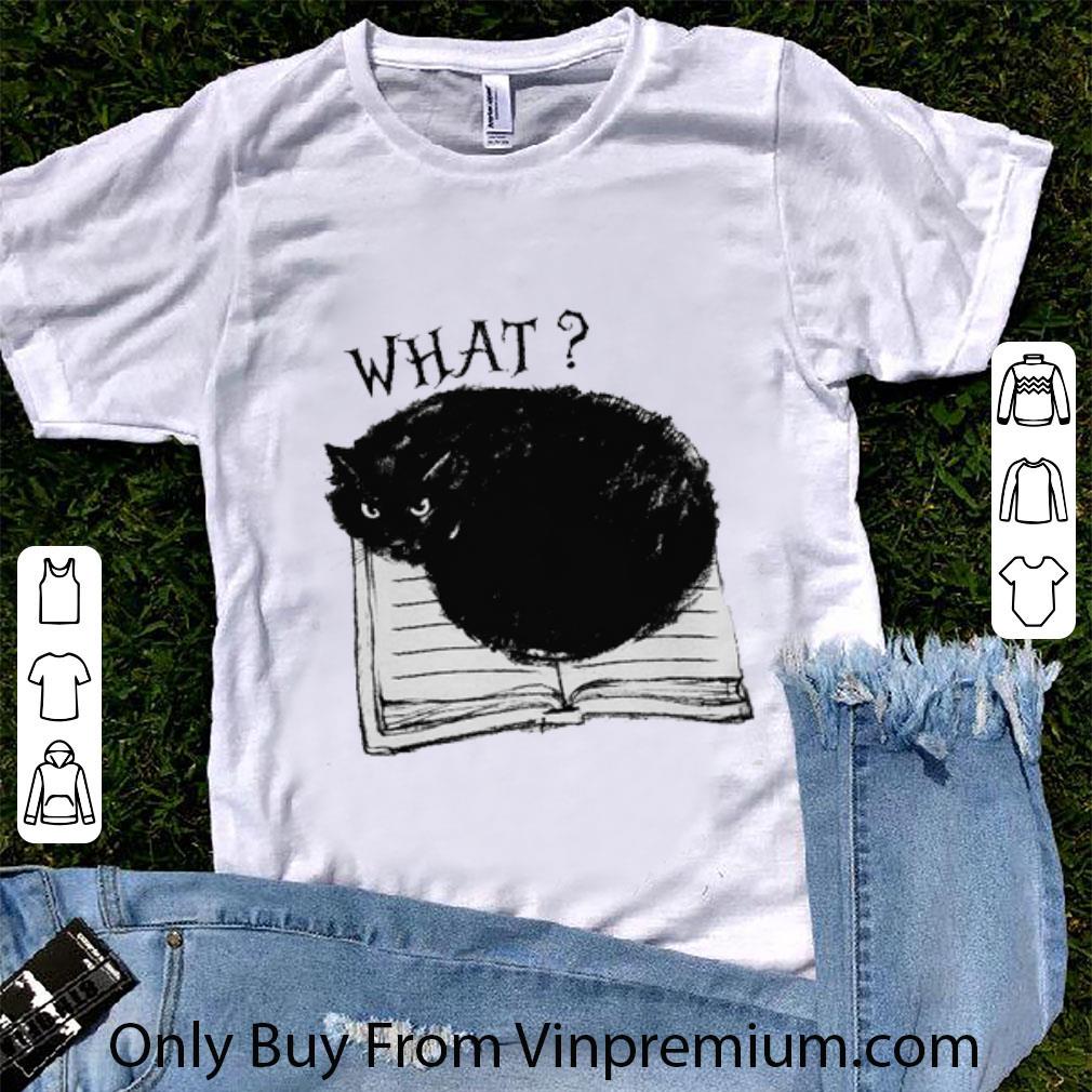 Nice What Black Cat Book shirt