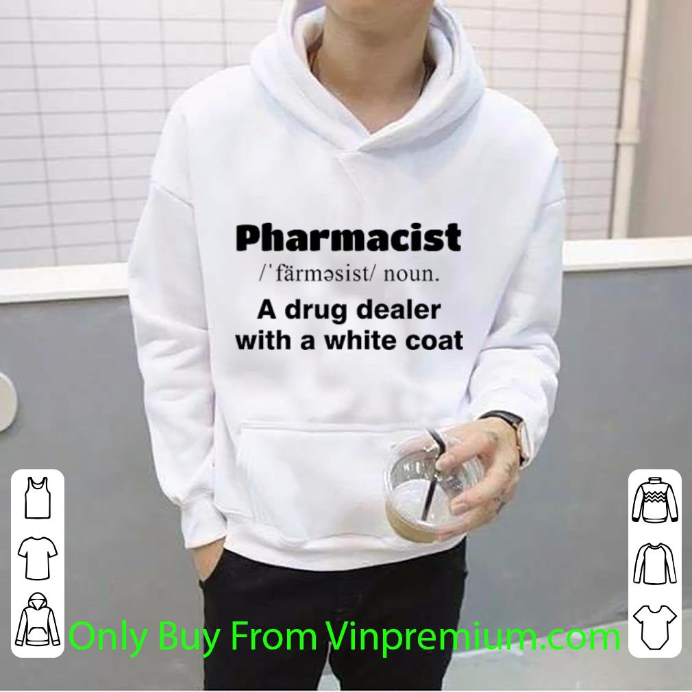 b4a2f19f top pharmacist a drug dealer with a white coat shirt 4 - Top Pharmacist A Drug Dealer With A White Coat shirt