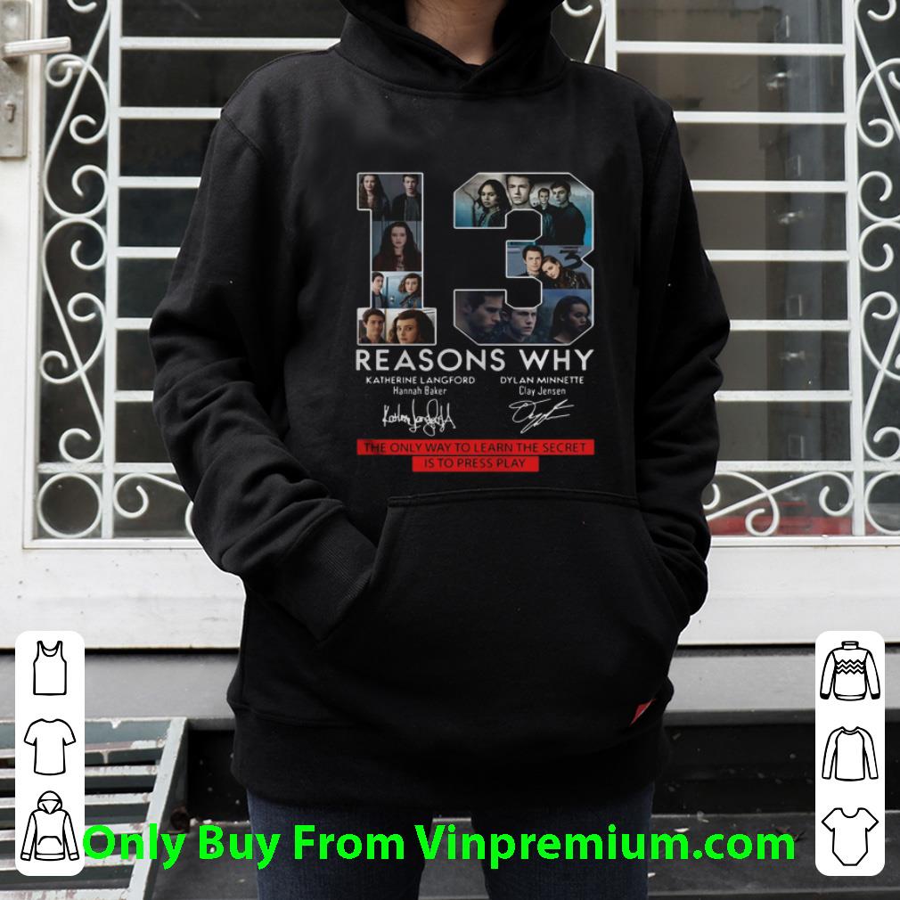 d2f23f80 great 13 reasons why the only way to learn the secret is to press play shirt 4 - Great 13 Reasons Why The Only Way To Learn The Secret Is To Press Play shirt