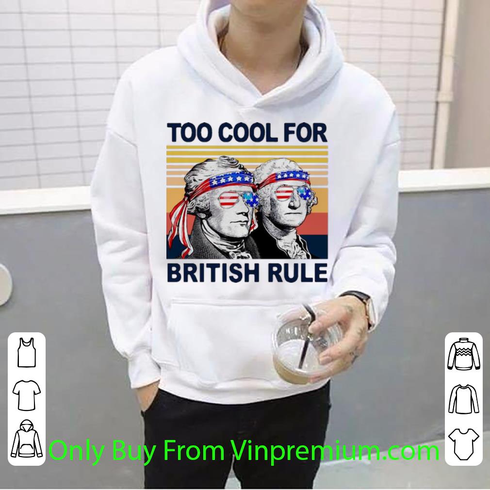 d84c9d03 nice vintage george washington alexander hamilton too cool for british rule shirt 4 - Nice Vintage George Washington Alexander Hamilton Too Cool For British Rule shirt