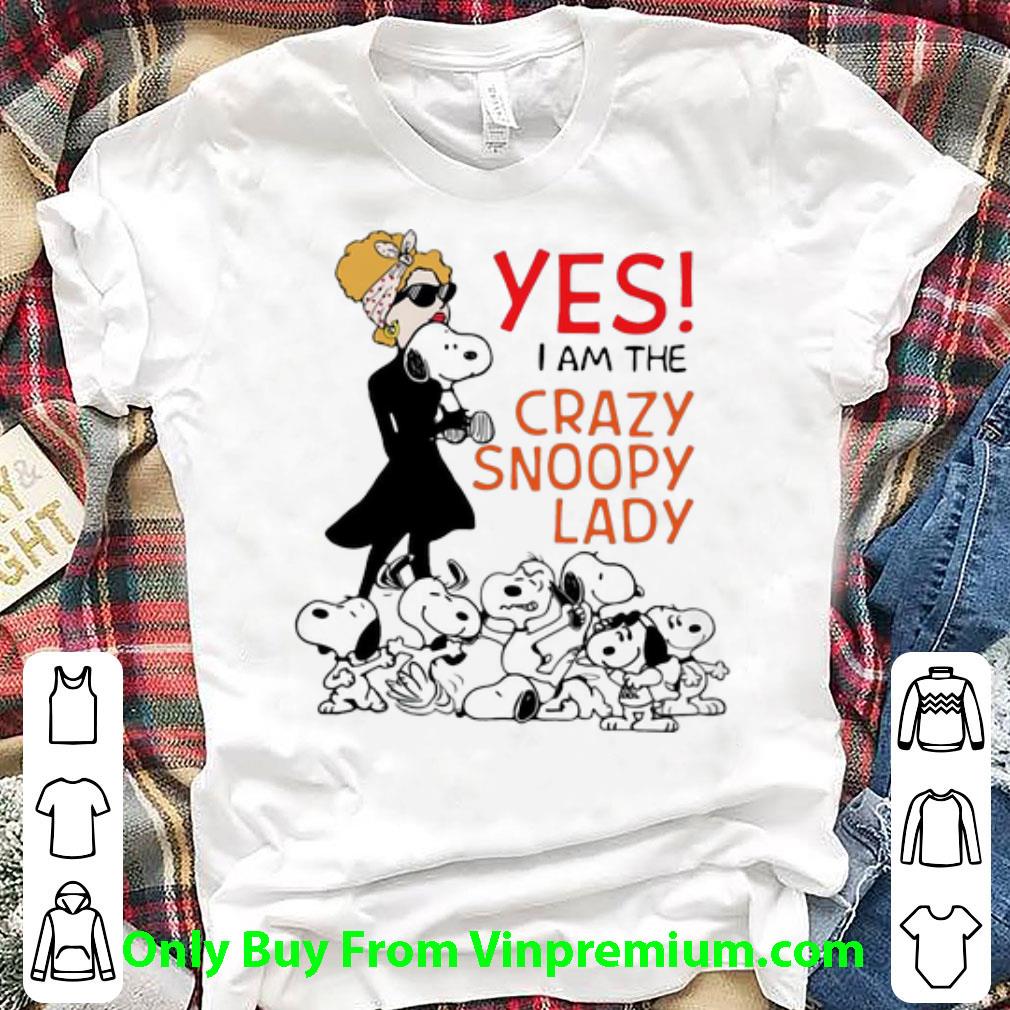Original Yes I Am The Crazy Snoopy Lady shirt