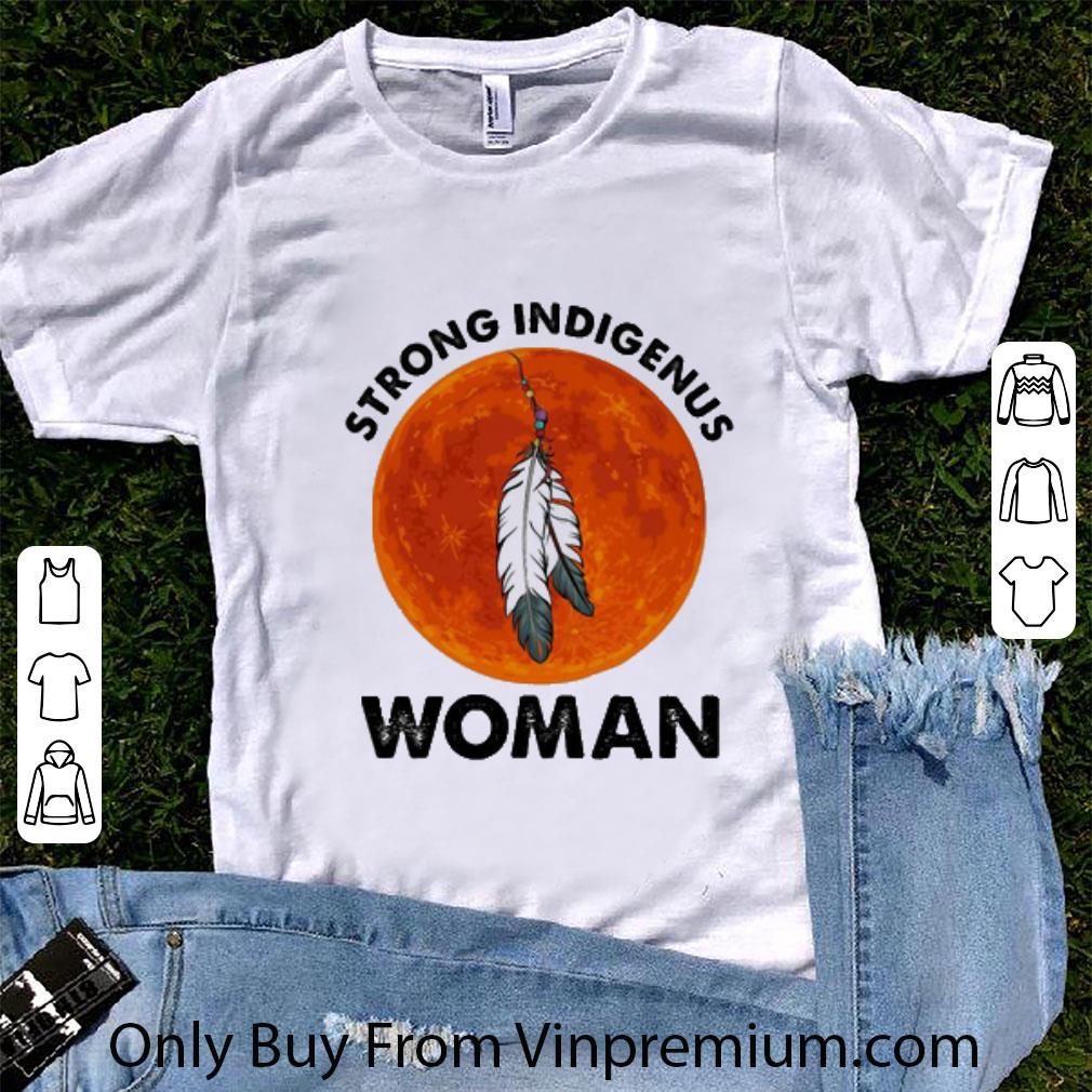 Great Native Strong Indigenus Woman Blood Moon shirt