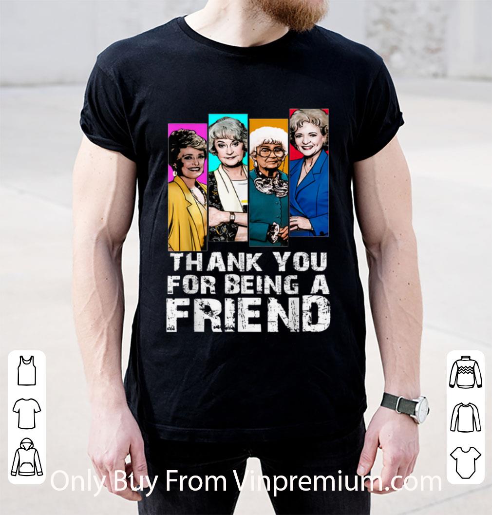 Official Thank You For Being A Friend Golden Girl shirt