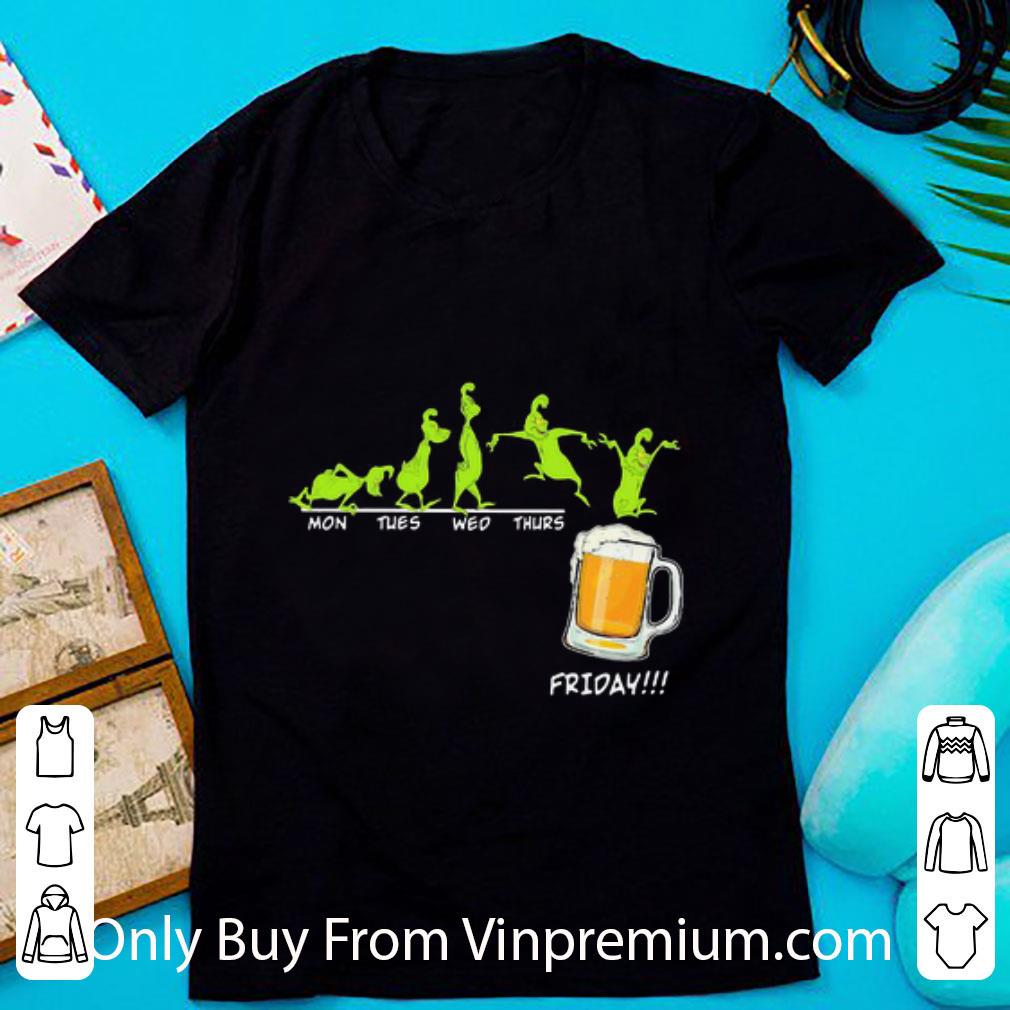 Nice Grinch Mon Tues Wed Thurs Friday Beer Glass shirt