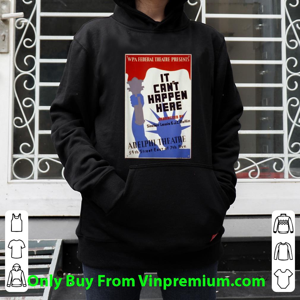 Pretty It Cant Happen Here Adelphi Theatre 54th Street East Of 7th Ave shirt 8e95c352 pretty it cant happen here adelphi theatre 54th street east of 7th ave shirt 4 - Pretty It Cant Happen Here Adelphi Theatre 54th Street East Of 7th Ave shirt