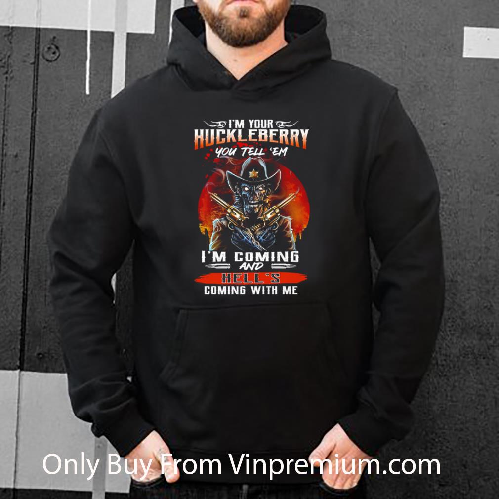 91ec0f33 original skeleton i m your huckleberry you tell em i m coming and hell s coming with me shirt 4 - Original Skeleton I’m Your Huckleberry You Tell ’em I’m Coming And Hell’s Coming With Me shirt