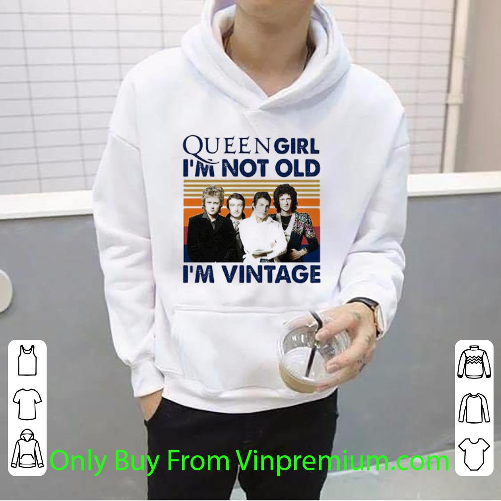 b58f638b original queen band girl i m not old i m vintage shirt 4 - Original Queen Band Girl I’m Not Old I’m Vintage shirt